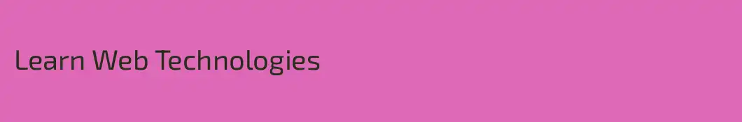 Learn Web Technologies